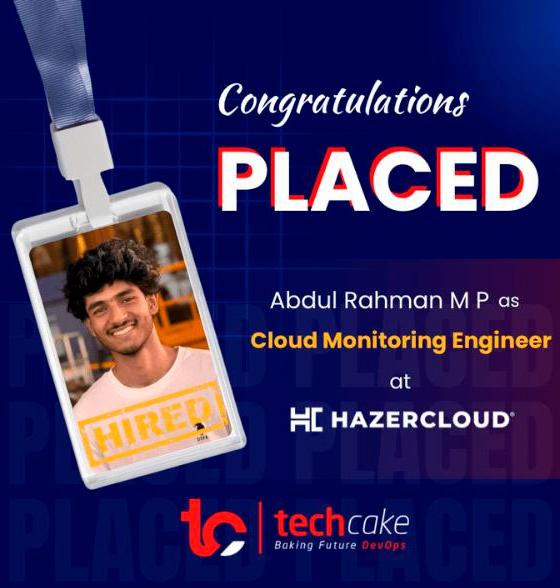 Abdul Rahman M P, TechOps Engineer at HAZERCLOUD